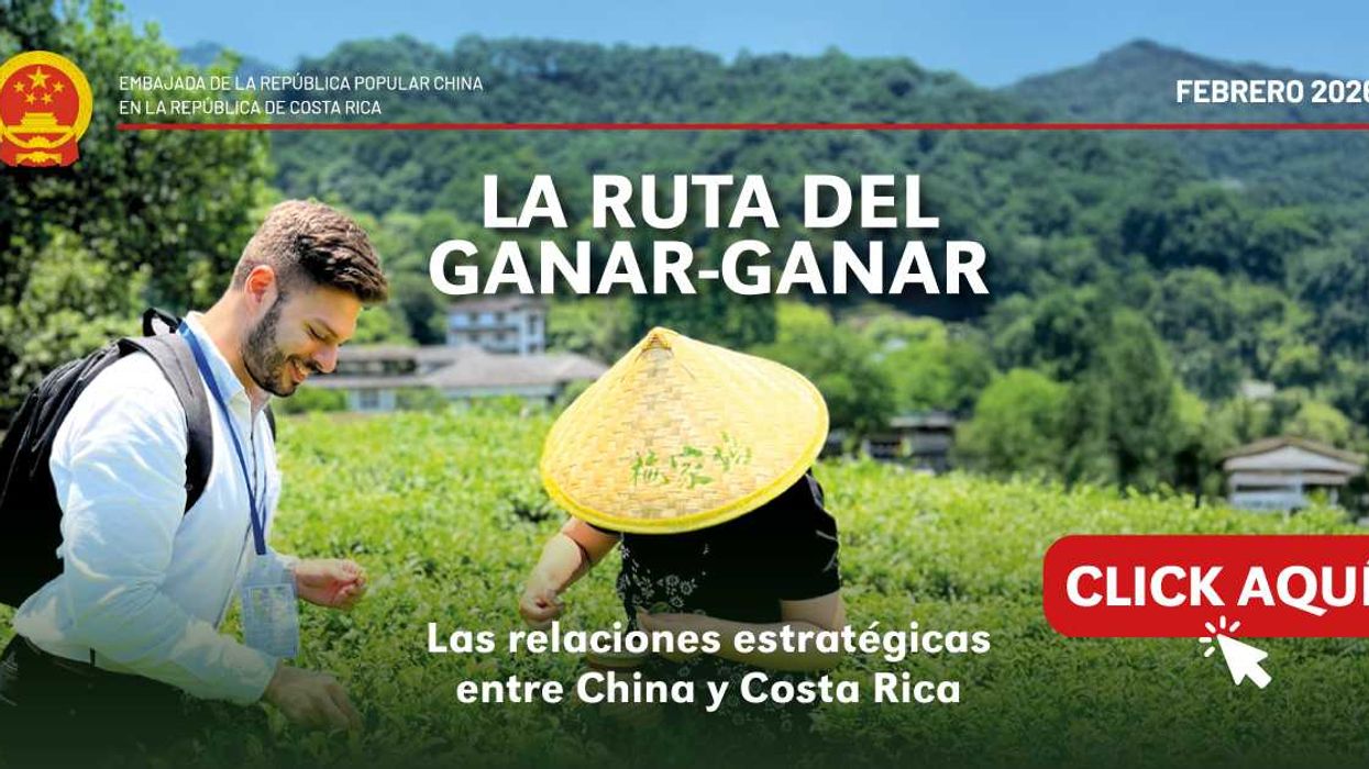 La Ruta del Ganar-Ganar: Las relaciones estratégicas entre China y Costa Rica