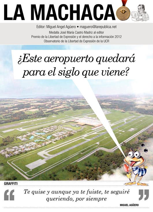 aeropuerto orotina - La machaca