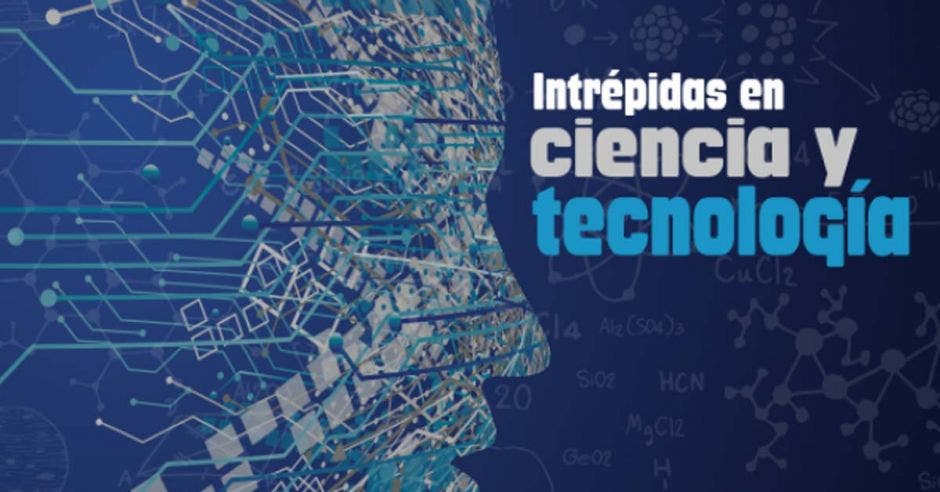 Silueta de una mujer sobre un texto que dice Intrépidas en Ciencia y Tecnología