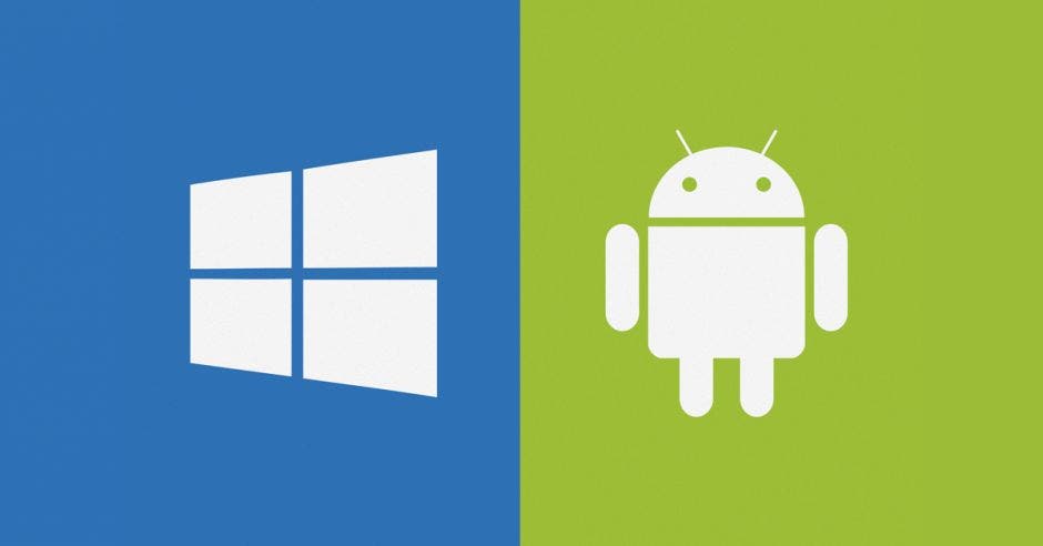 Windows y Android